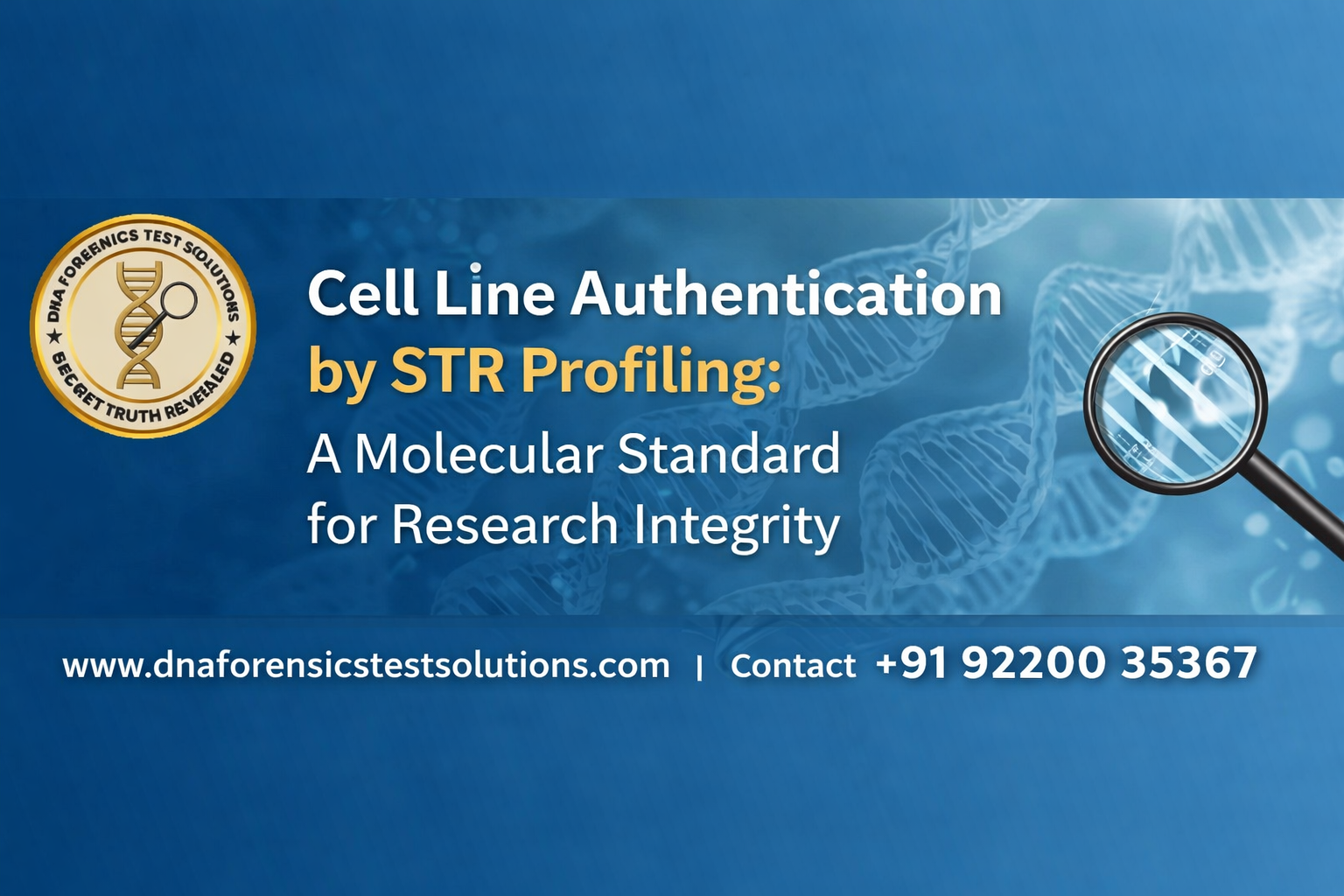 Cell Line Authentication by STR Profiling: A Molecular Standard for Research Integrity